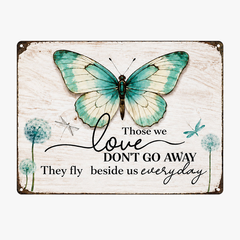 Vintage Butterfly Sentimental Metal Wall Sign | Rustic Indoor Outdoor Remembrance Decor