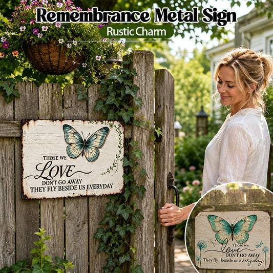 Vintage Butterfly Sentimental Metal Wall Sign | Rustic Indoor Outdoor Remembrance Decor