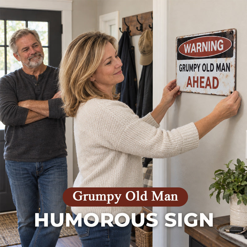 Warning | Grumpy Old Man Ahead Humorous Sign