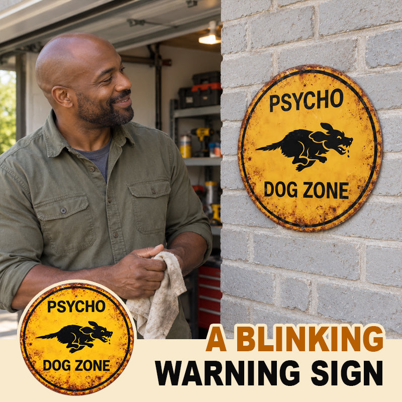 Beware of the Dog Funny Garden Sign