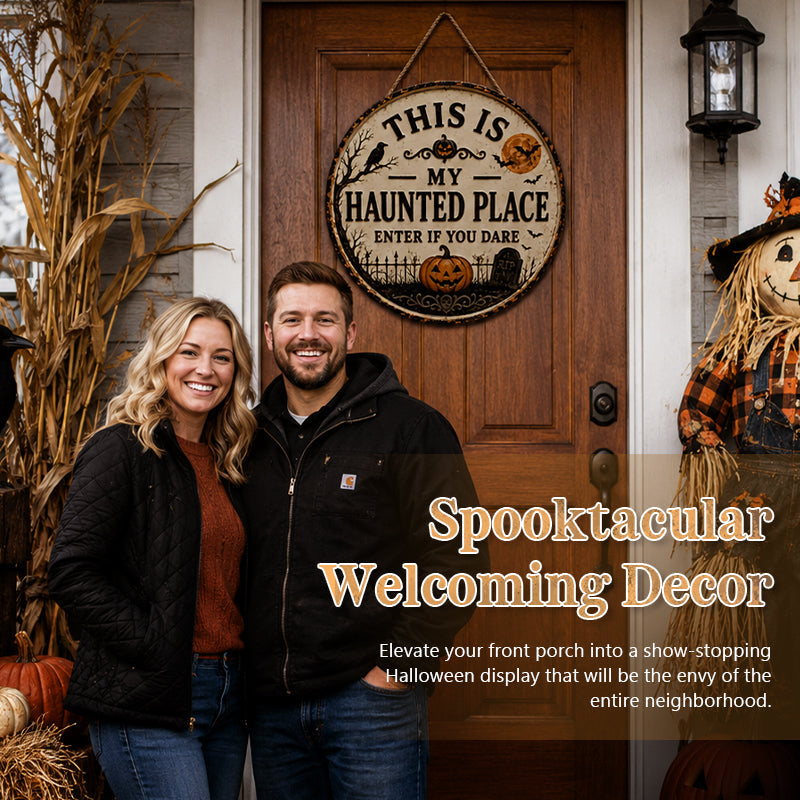 Halloween Front Door Sign – This Is My Haunted Place Spooky Home Wall Hanging Decor