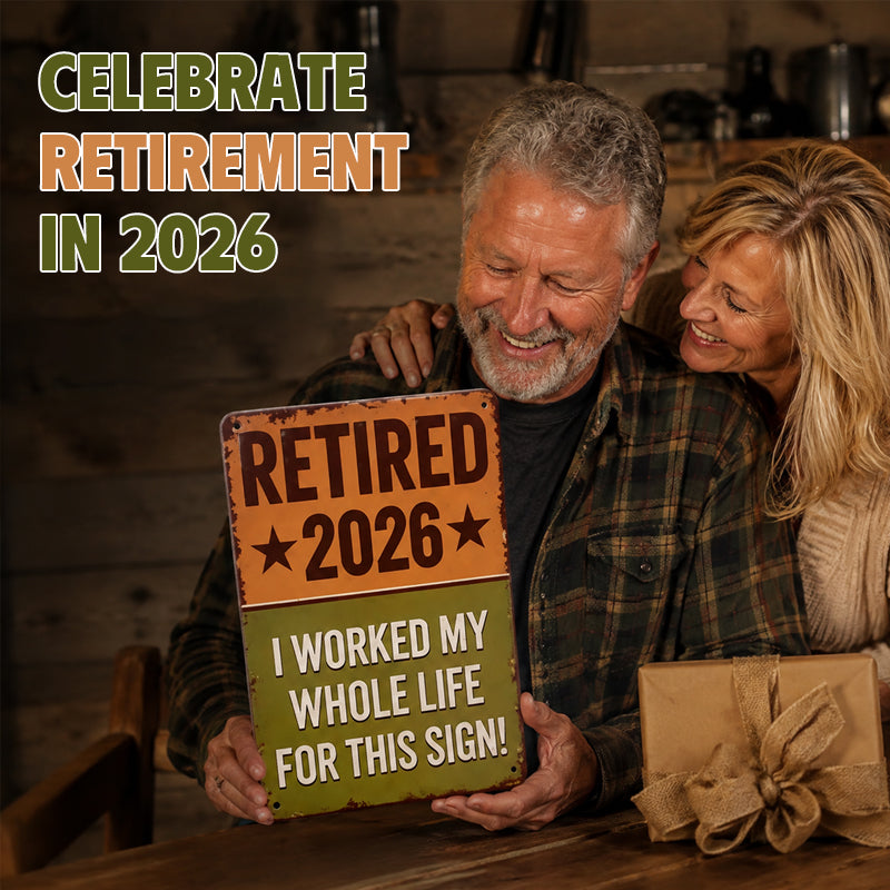 Funny Retirement Sign – Retired 2026