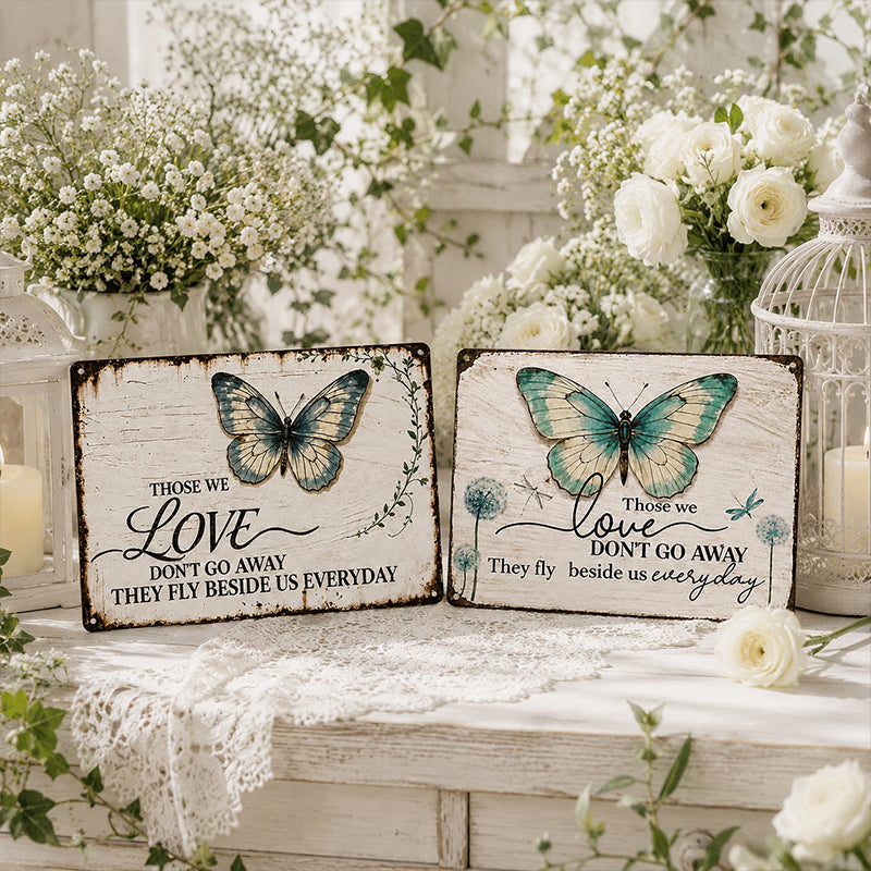 Vintage Butterfly Sentimental Metal Wall Sign | Rustic Indoor Outdoor Remembrance Decor