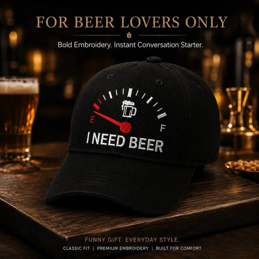 🔥 50% Off | Last Chance! Embroidered "I NEED BEER" Baseball Cap