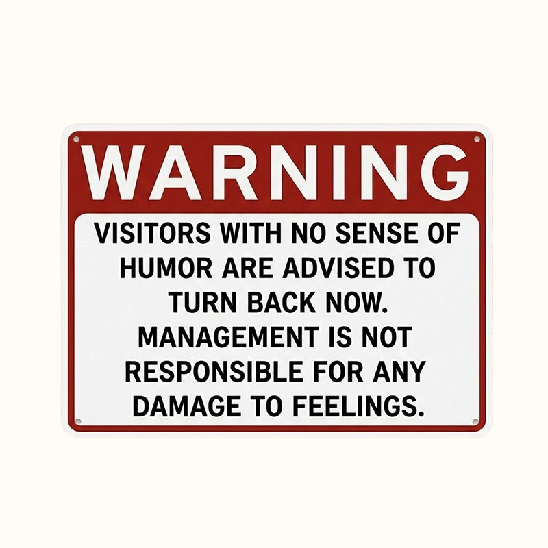 😂 Humorous Warning Door Sign | Fun Quirky Door Decoration