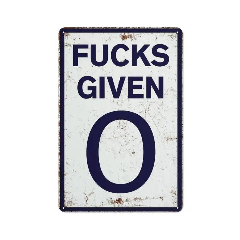 Zero Fusses Given Vintage Metal Wall Sign | Funny Man Cave, Garage & Home Bar Decor